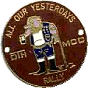 All Our Yesterdays motorcycle rally badge from Ted Trett