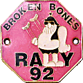 Broken Bones motorcycle rally badge from Jean-Francois Helias