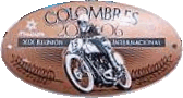 Colombres motorcycle rally badge from Mick Ayriss
