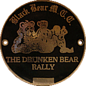 Drunken Bear motorcycle rally badge