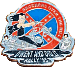 Dwent And Did It motorcycle rally badge