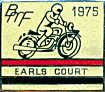 BMF Earls Court motorcycle show badge from Ben Crossley