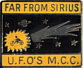 Far From Sirius motorcycle rally badge from Jan Heiland