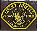 Lucky Wheels Vegas Tour motorcycle run badge from Jean-Francois Helias