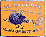 Manx GP Helicopter Fund motorcycle race badge from Jean-Francois Helias