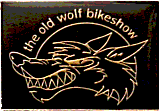 Old Wolf motorcycle show badge from Jean-Francois Helias