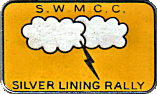 Silver Lining motorcycle rally badge from Dave Ranger