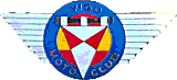Vigo motorcycle club badge from Jean-Francois Helias