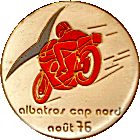 Albatros motorcycle rally badge from Jeff Laroche