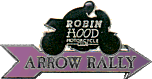 Arrow motorcycle rally badge from Ray Walsh