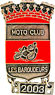 Baroudeurs (Rhone) motorcycle rally badge from Jean-Francois Helias