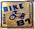 Bike motorcycle show badge from Jean-Francois Helias