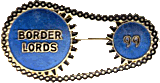 Border Lords motorcycle rally badge from Scobie Foley