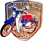 Cafe Cub Meeting (Japan) motorcycle rally badge from Jean-Francois Helias
