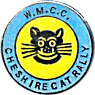 Cheshire Cat motorcycle rally badge from Johnny Croxson