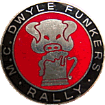 Dwyle Funkers motorcycle rally badge from Ted Trett