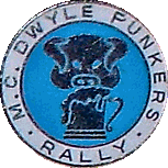 Dwyle Funkers motorcycle rally badge from Nigel Woodthorpe