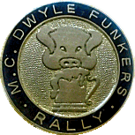 Dwyle Funkers motorcycle rally badge