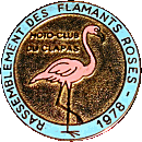 Flamants Roses motorcycle rally badge from Jean-Francois Helias