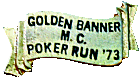 Golden Banner motorcycle run badge from Jean-Francois Helias