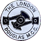 London Douglas MCC motorcycle club badge from Jean-Francois Helias