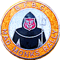 Mad Monks motorcycle rally badge from Stuart Williams