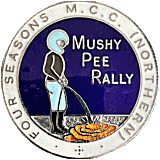 Mushy Pee motorcycle rally badge from Nigel Woodthorpe