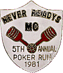 Never Readys Poker Run motorcycle run badge from Jean-Francois Helias