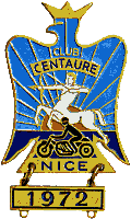Nice Centaure Club motorcycle rally badge from Jean-Francois Helias