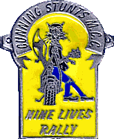 Nine Lives motorcycle rally badge from Tony Graves