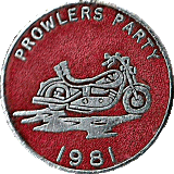 Prowlers Party motorcycle rally badge from Phil Drackley