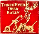 Three Eyed Deer motorcycle rally badge from Jean-Francois Helias