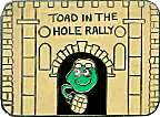 Toad In The Hole motorcycle rally badge from Ted Trett