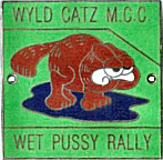 Wet Pussy motorcycle rally badge from Alan Kitson